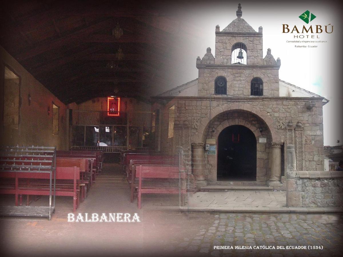 Hotel Bambu Riobamba Eksteriør bilde